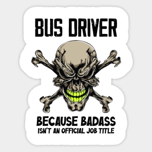 Badass Quote Sticker